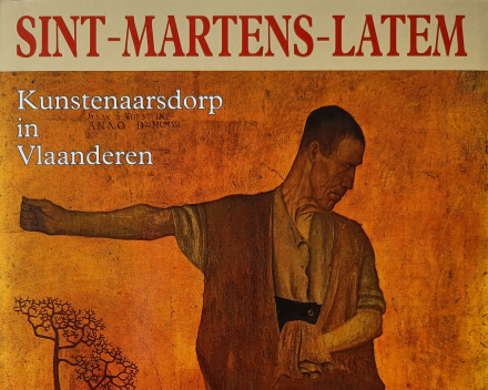 Sint-Martens-Latem Kunstenaarsdorp in Vlaanderen / prijs: € 100,- (±)
